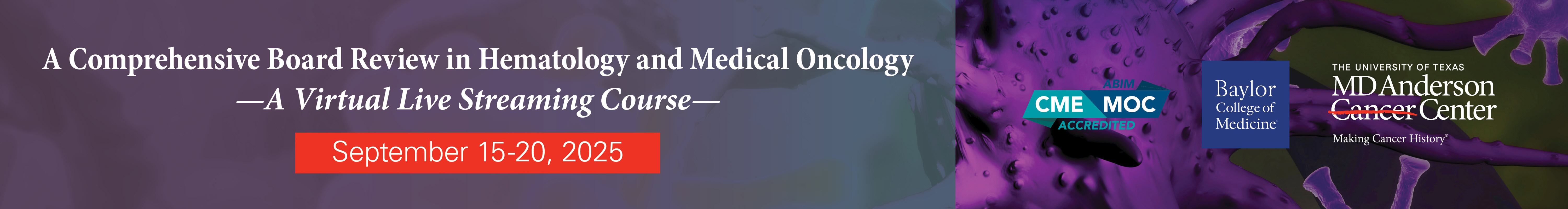A Comprehensive Board Review in Hematology and Medical Oncology Banner