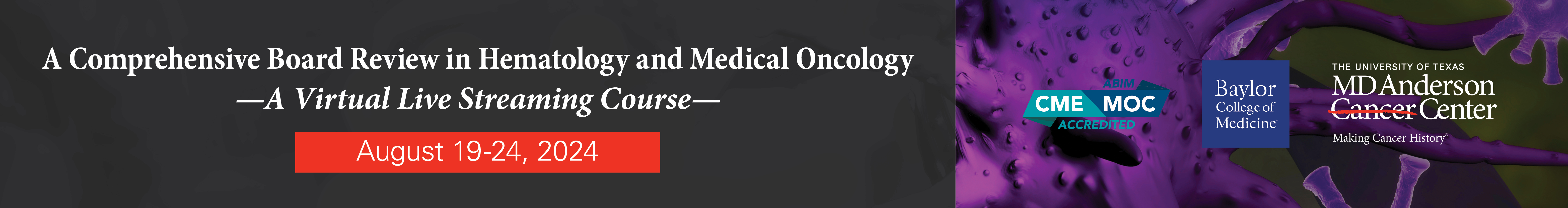 A Comprehensive Board Review in Hematology and Medical Oncology Banner
