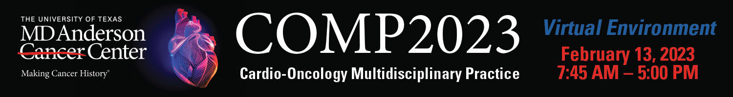 Cardio-Oncology Multidisciplinary Practice (COMP) 2023 Banner
